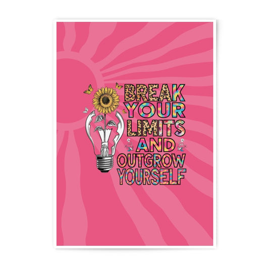Inspirational Photographic Print, Break Your Limits, Sunflower Art, Motivational Wall Decor, Positive Affirmation Print, Unique Gift Idea - Tawshia