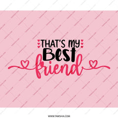 That's My Best Friend Mouse Pad, Cute Pink Heart Mousepad, Bestie Gift Idea, Friendship Office Decor, Fun Desk Accessory - Tawshia