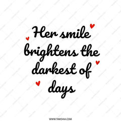 Her Smile Brightens Pillow, Inspirational Throw Pillow, Love Pillow, Positive Quote Pillow, Gift for Her, Home Decor Pillow - Tawshia