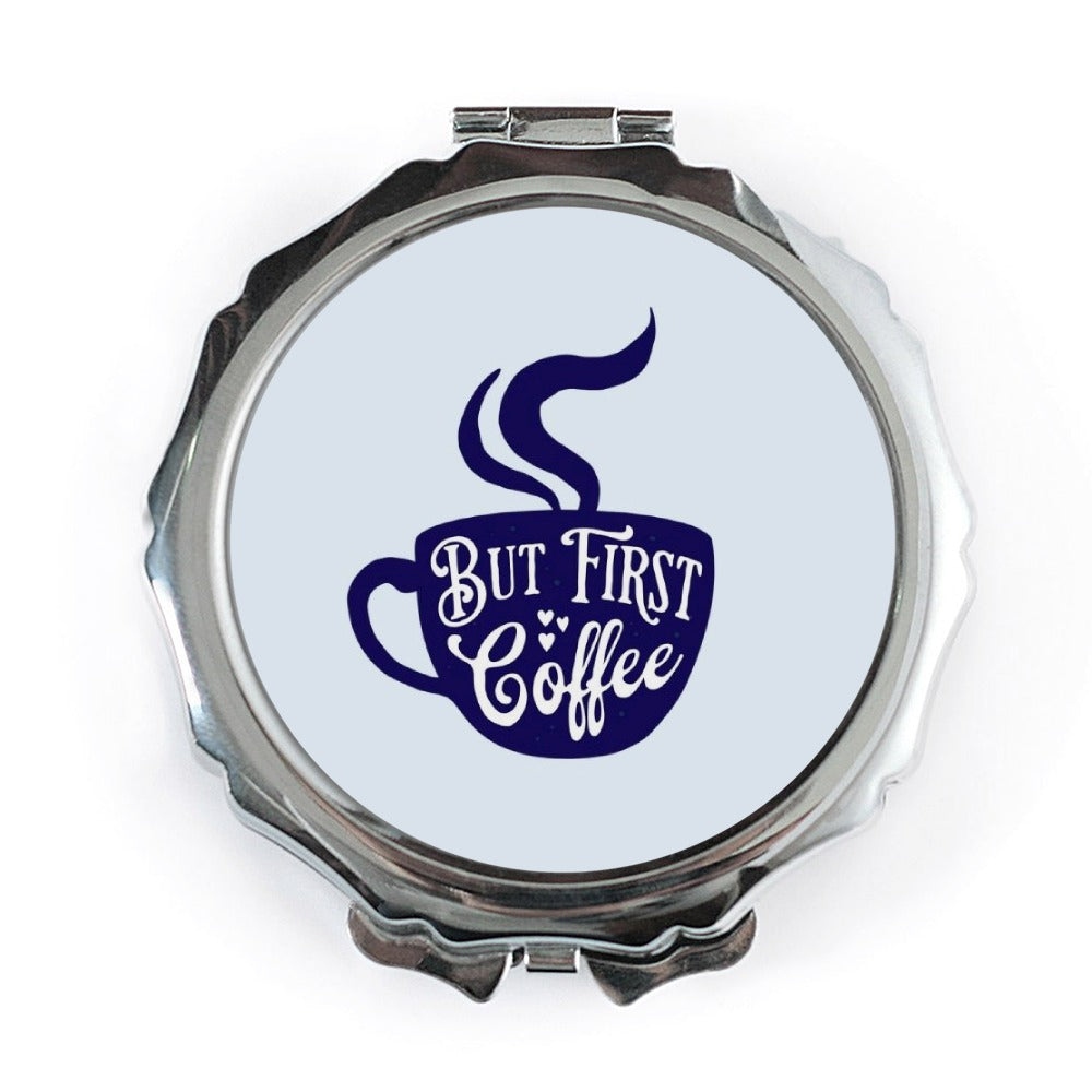 But First Coffee Pocket Mirror, Coffee Lover Gift, Cute Pocket Mirror, Travel Mirror, Gift for Her, Best Friend Gift, Makeup Mirror - Tawshia