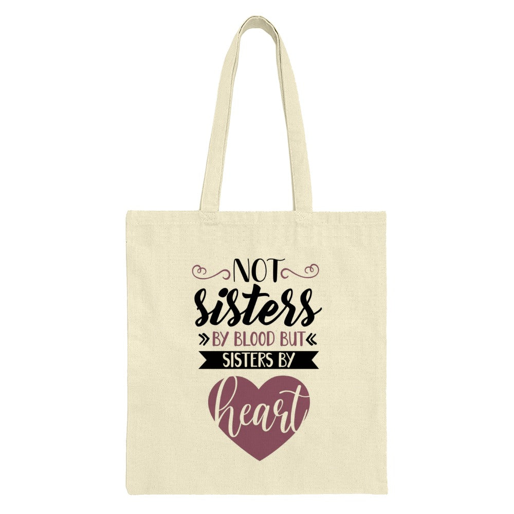 Not Sisters By Blood Tote Bag, Sisters By Heart Gift, Best Friend Present, Family Love Tote Bag, Sisterhood Gift, Friendship Tote Bag - Tawshia