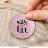 Nurse Life Pinback, Heartbeat Pin, Nurse Gift, Healthcare Pin, Medical Pin, Appreciation Pin, Doctor Pin, Nursing School, Heart Love Pin - Tawshia