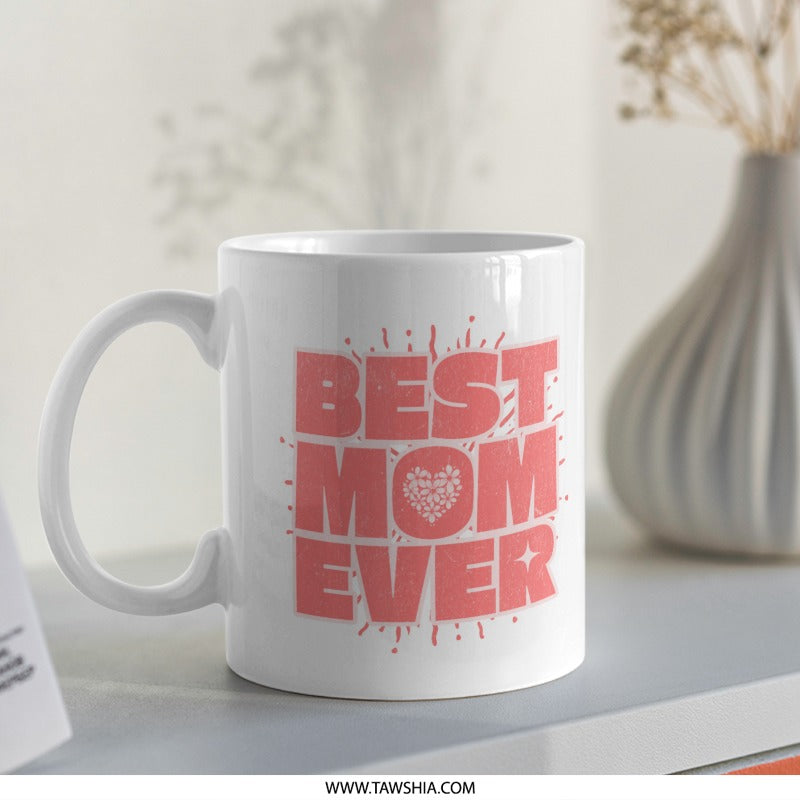 Best Mom Ever Pink and White Mug product