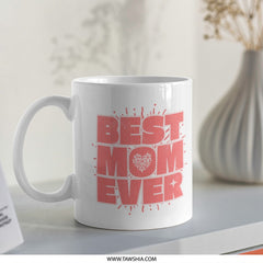 Best Mom Ever Pink and White Mug product