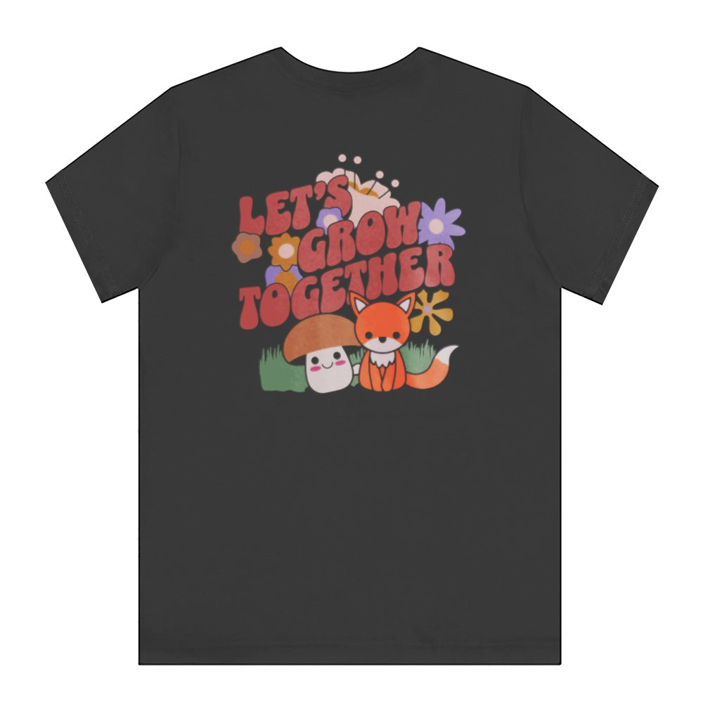 Let's Grow Together Cute Fox Graphic T-Shirt product