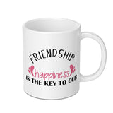 Friendship Happiness Mug, Friend Gift, Best Friends Mug, Cute Coffee Mug, Gift For Her, Positive Message Mug, Gift For Friend - Tawshia