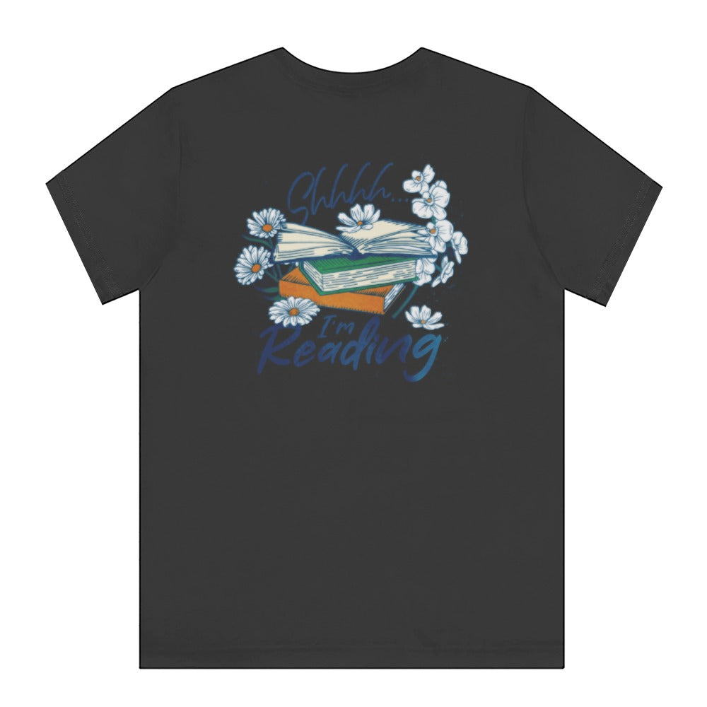 Shhhh I'm Reading Graphic Tee Casual Shirt product