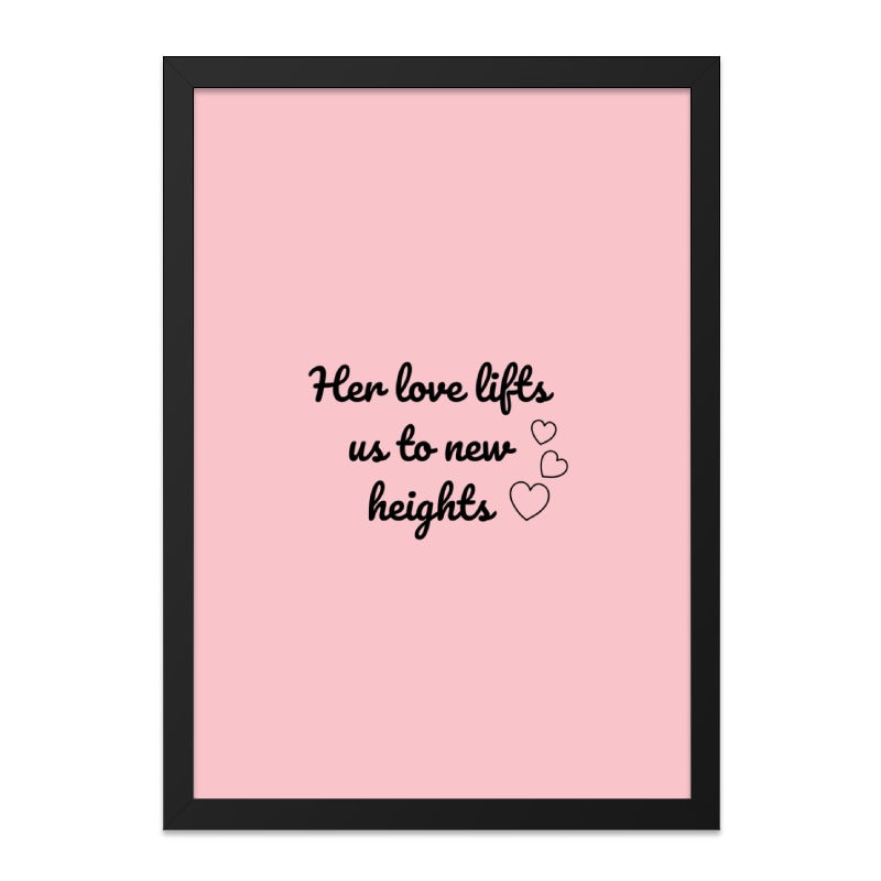 Love Lifts Wall Art, Inspirational Decor, Quote Wall Print, Her Love Art, Minimalist Art, Positive Vibes Art, Home Decor Wall Art - Tawshia