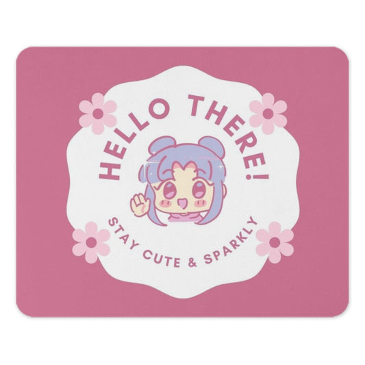 Kawaii Mouse Pad, Cute Anime Girl, Pastel Pink, Hello There, Stay Cute and Sparkly, Kawaii Aesthetic, Desk Decor, PC Gaming - Tawshia