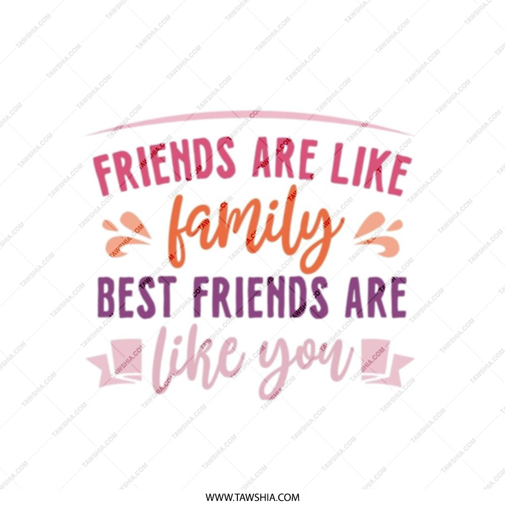Best Friends Tote Bag, Friends Like Family Gift, Friendship Quote Tote, Sentimental Gift, Appreciation Tote Bag - Tawshia