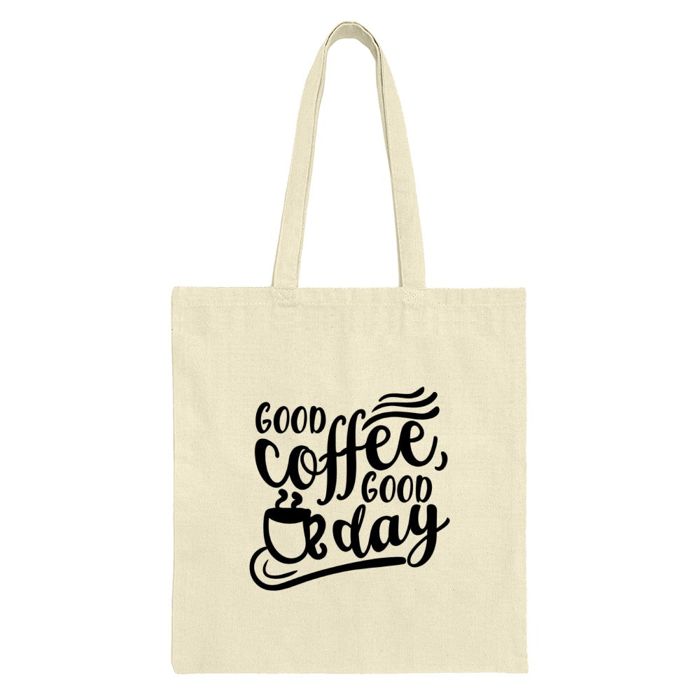 Coffee Lover Tote Bag, Good Coffee Good Day, Caffeine Addict Bag, Book Bag, Reusable Shopping Bag, Everyday Tote, Gift for Coffee Lover - Tawshia