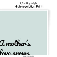 Mother's Love Photographic Prints, Mom Quote Wall Art, Family Decor, Sentimental Print, Gift for Mother, Nursery Decor - Tawshia