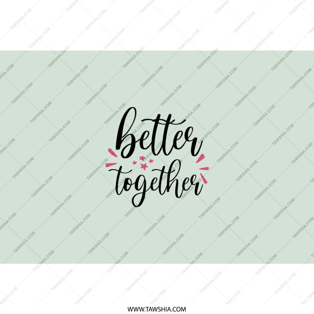 Better Together Tumbler, Inspirational Quote Cup, Friendship Gift, Positive Vibes Tumbler, Cute Tumbler, Gift for Her, Motivation Gift - Tawshia