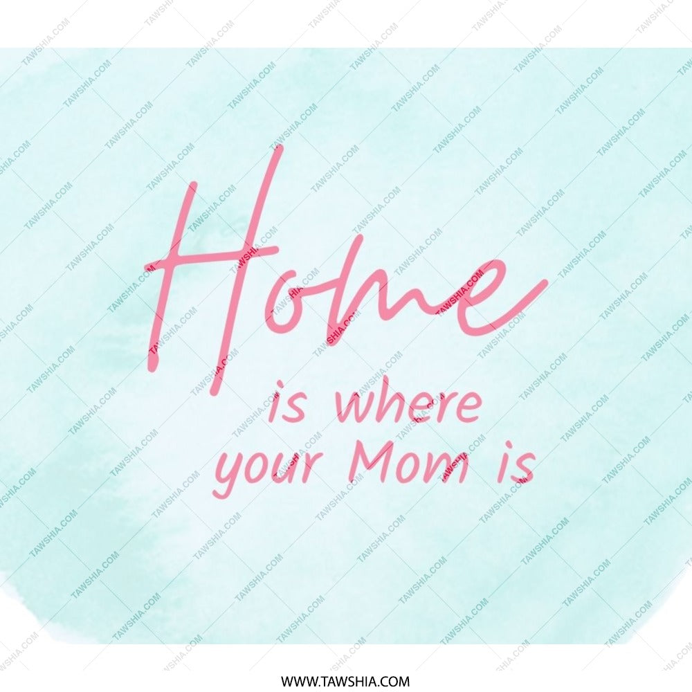Home is Where Mom is Backpack, Mothers Day Gift, Gift for Mom, Mothers Day Backpack, Mom Backpack, Mom Travel Backpack - Tawshia