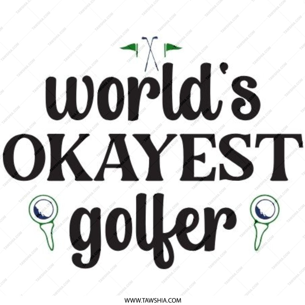 World's Okayest Golfer Pinback Button, Funny Golf Gift, Sarcastic Golfer, Golf Lover Gift, Golfer Humor Button, Golf Tournament - Tawshia