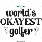 World's Okayest Golfer Pinback Button, Funny Golf Gift, Sarcastic Golfer, Golf Lover Gift, Golfer Humor Button, Golf Tournament - Tawshia