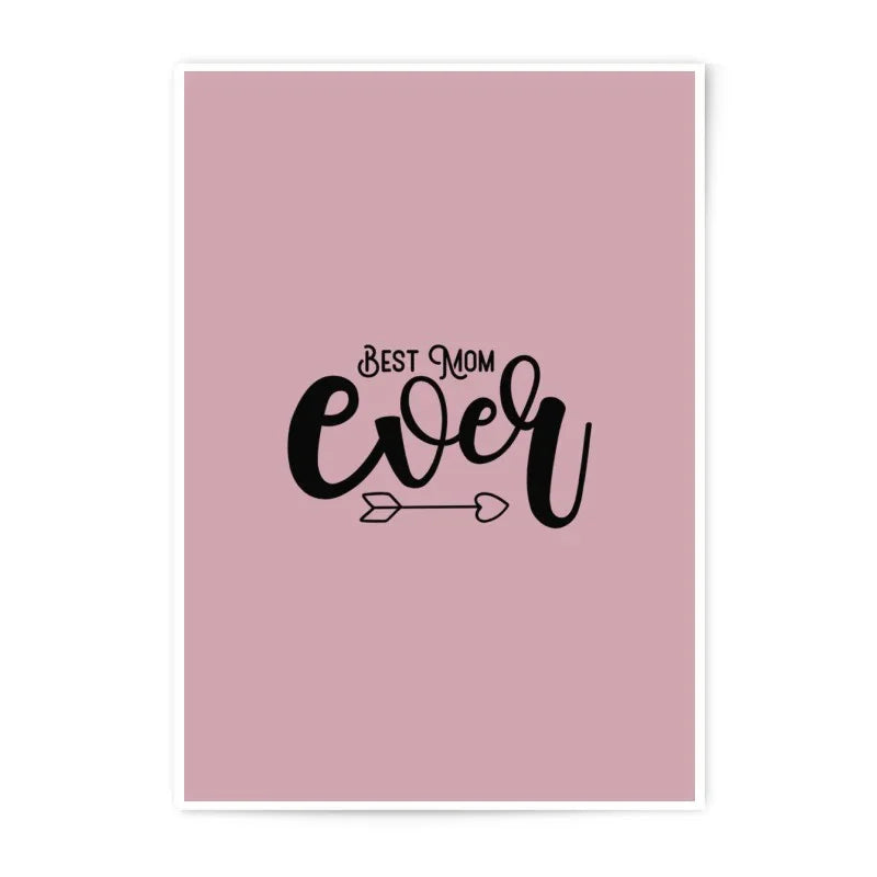 Best Mom Ever Art Print, Mother's Day Gift, Mom Decor, Photographic Prints, Cute Mom Quote, Mom Present, Mothers Day, Wall Art Decor - Tawshia
