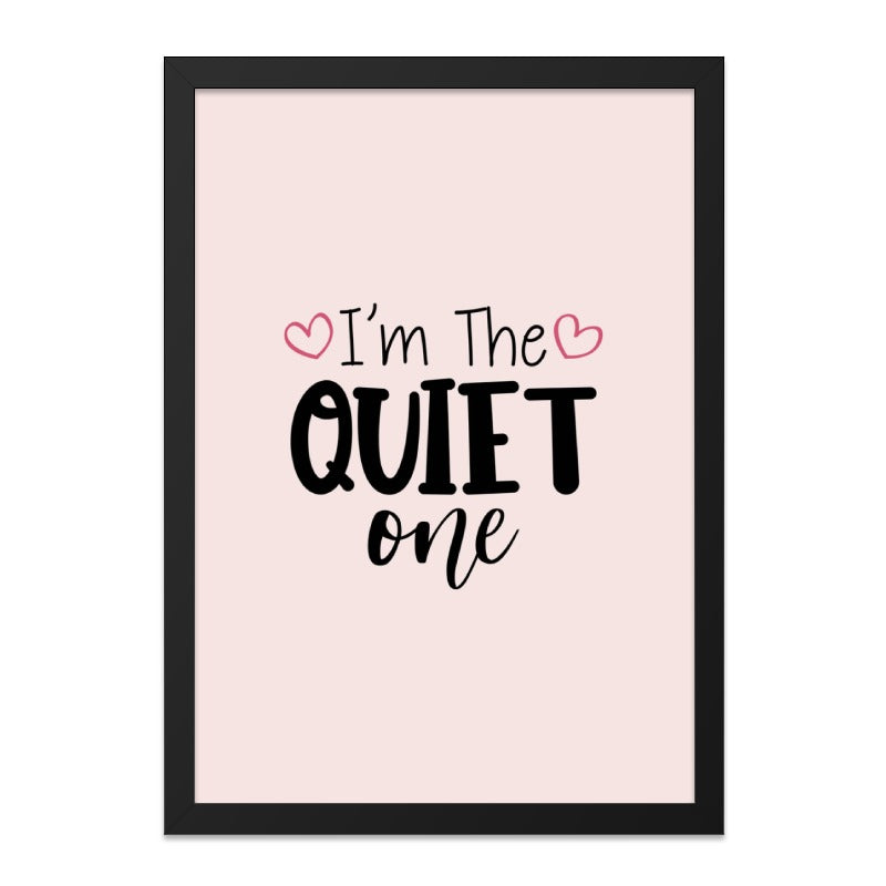 Quiet One Wall Art, Introvert Decor, Funny Saying Print, Minimalist Wall Decor, Pink Wall Art, Home Decor - Tawshia