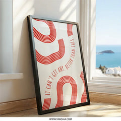 Red Arcs Wall Art, Motivational Quote Print, Positive Saying Poster, Inspirational Home Decor, Trendy Wall Hanging, Optimistic Gift - Tawshia