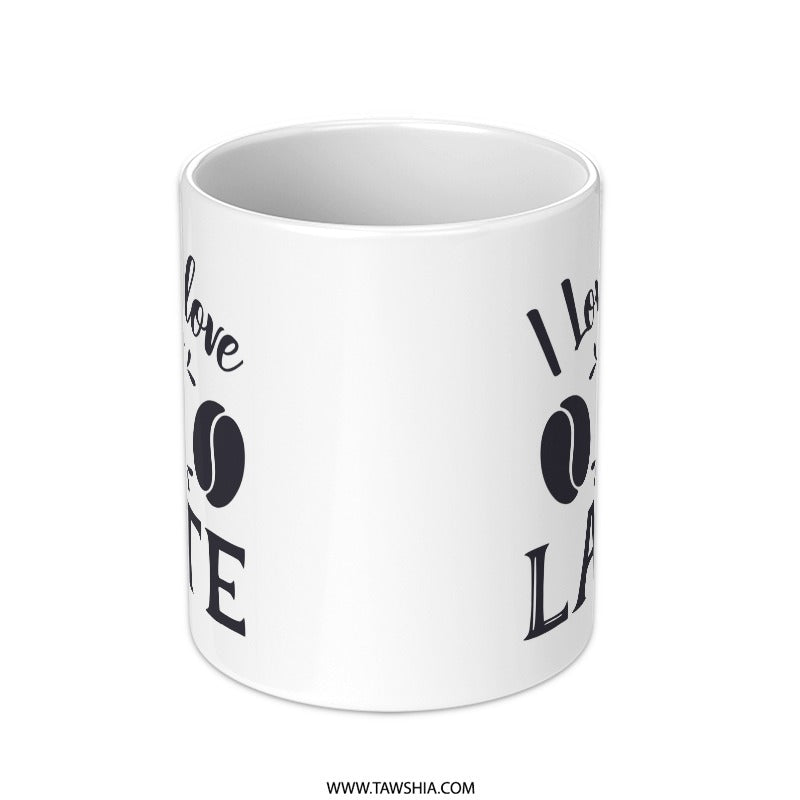 I Love to Love a Latte Mug, Coffee Lover Gift, Caffeine Addict Mug, Coffee Mug, Latte Art Mug, Hot Beverage Mug, Cute Mug, Gift for Her - Tawshia