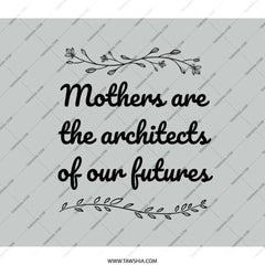 Mothers Day Backpack, Architect of Futures Backpack, Inspirational Quote Backpack, Gift For Mom, Family Backpack, Birthday Gift, Travel - Tawshia