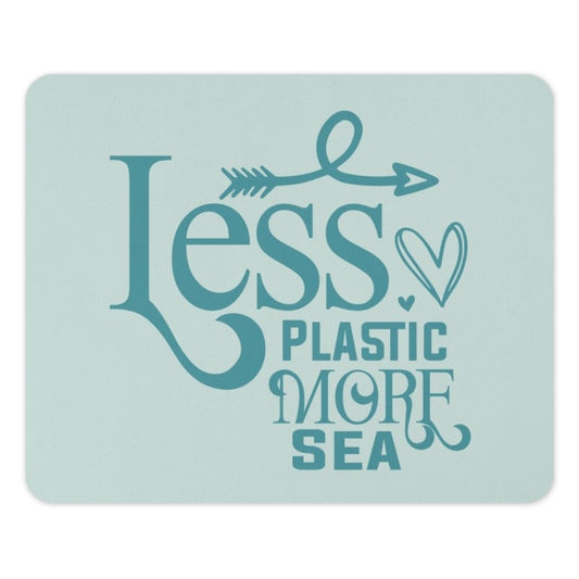 Less Plastic More Sea Mouse Pad, Ocean Lover Gift, Environmental Awareness, Sea Turtle Conservation, Go Green Decor, Eco Friendly Present - Tawshia