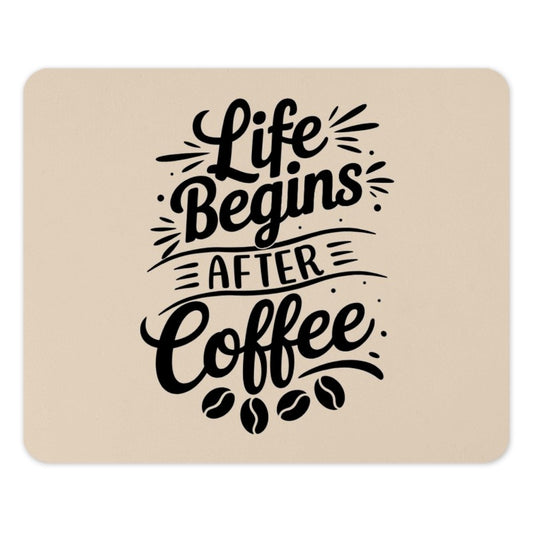 Coffee Lover MousePad, Life Begins After Coffee, Desk Accessories, Office Decor, Gift for Coworker, Coffee Beans Mouse Pad - Tawshia