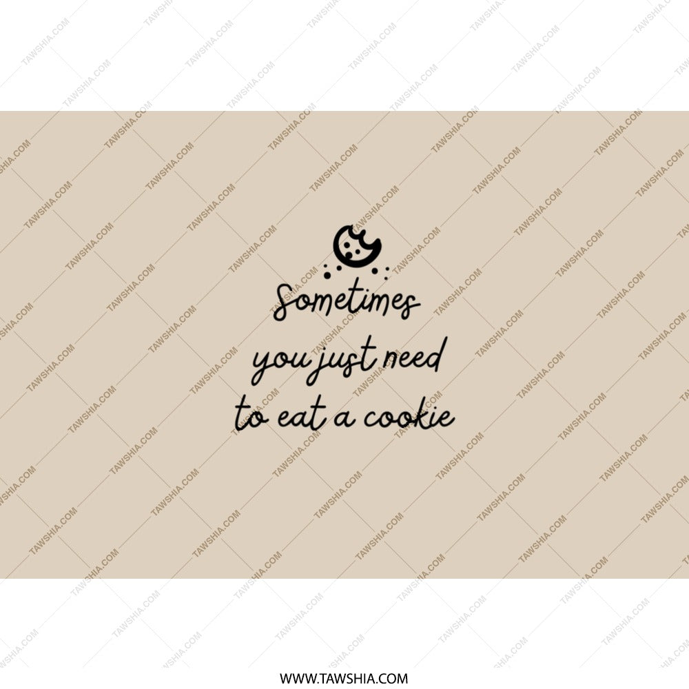 Cookie Tumbler, Funny Foodie Gift, Sweet Treat Tumbler, Dessert Lover Mug, Motivational Saying Cup, Gift for Baker, Cute Tumbler - Tawshia