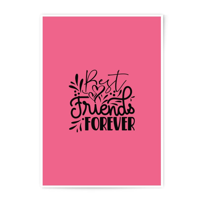 Best Friends Forever Photographic Prints, Friendship Wall Art, Pink Room Decor, Quote Prints, Gift for Friend, Decorative Print - Tawshia