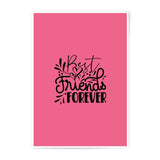 Best Friends Forever Photographic Prints, Friendship Wall Art, Pink Room Decor, Quote Prints, Gift for Friend, Decorative Print - Tawshia