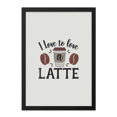 I Love Latte Wall Art, Coffee Lover Decor, Coffee Bean Print, Kitchen Wall Decor, Funny Coffee Quote, Coffee Shop Art, Beverage Art Print - Tawshia