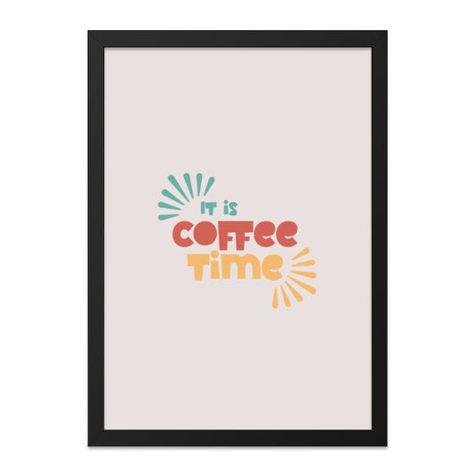 Coffee Time Wall Art, Minimalist Coffee Decor, Funny Kitchen Print, Coffee Lover Gift, Brew Bar Sign, Modern Cafe Art, Framed Poster - Tawshia