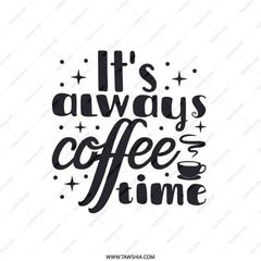 Coffee Time Pillow, Always Coffee, Coffee Lover Pillow, Home Decor Pillow, Decorative Pillow, Cozy Pillow, Coffee Gift, Pillow - Tawshia