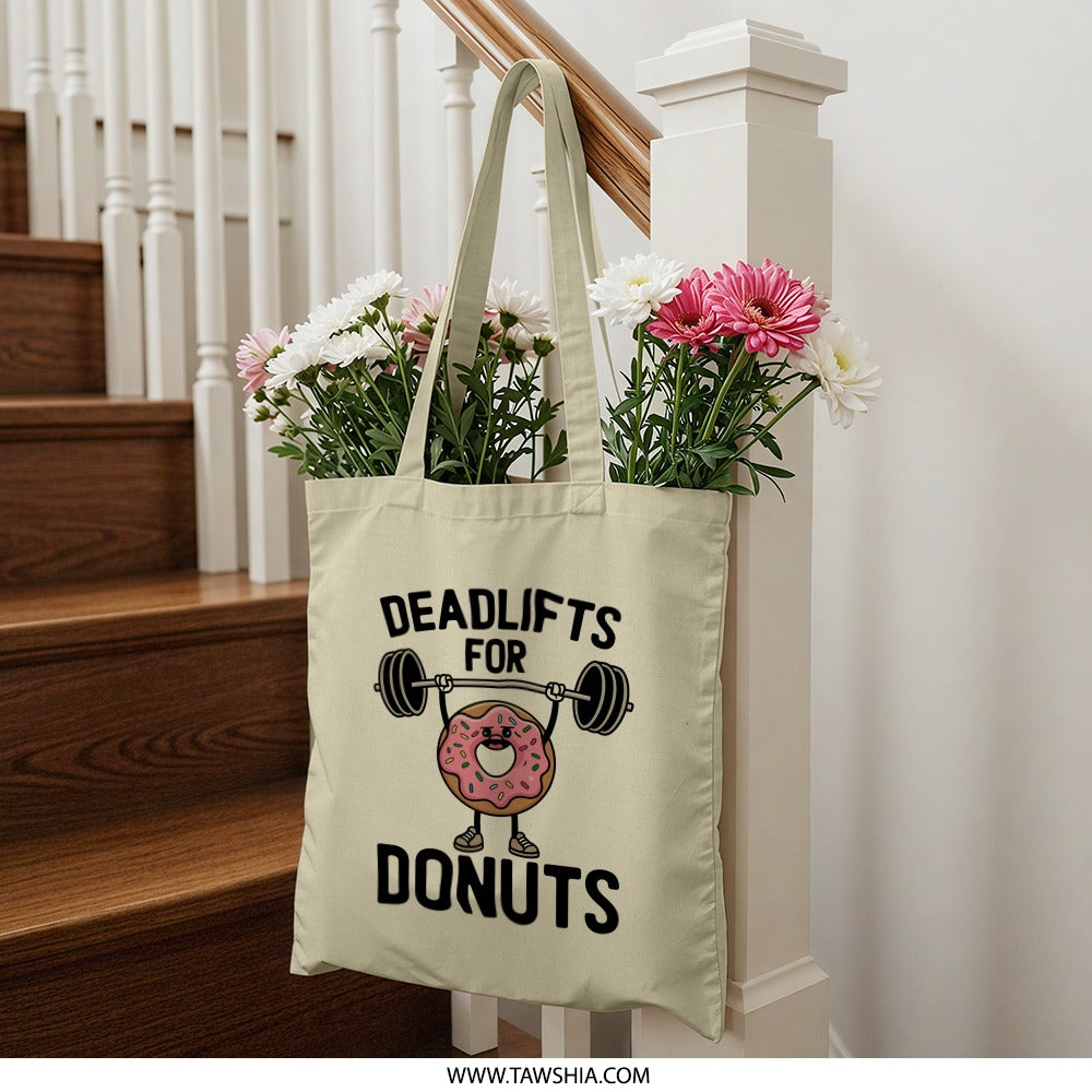 Deadlifts for Donuts Tote Bag, Funny Workout, Gym Lover Gift, Donut Pun, Weightlifting, Foodie Bag, Fitness Gift for Her, Him - Tawshia