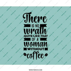 Funny Coffee Lover Mouse Pad, No Wrath Like A Woman, Gift For Her, Office Decor, Computer Accessories, Desk Mat - Tawshia