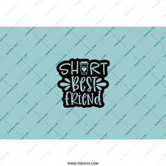 Short Best Friend Tumbler, Coffee Lover Gift, Bestie Tumbler, Friendship Gift Idea, Cute Tumbler, Friend Tumbler, Gift for Friends - Tawshia