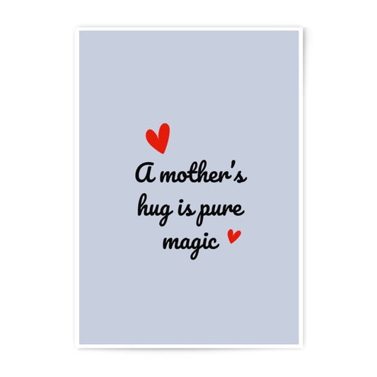 Mother's Hug Photographic Prints, Mothers Day Gift, Love, Magic Quote, Heart Art, Nursery Decor, Home Decor Prints, Wall Art - Tawshia