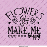 Flowers Make Me Happy Pinback, Floral Badge, Cute Pin, Positive Vibes Pin, Flower Lover Gift, Floral Accessories, Pin Back - Tawshia