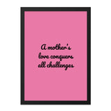 Mother's Love Wall Art, Inspirational Quote Print, Pink Wall Decor, Home Decor Art, Gift for Mom, Motivational Wall Art - Tawshia