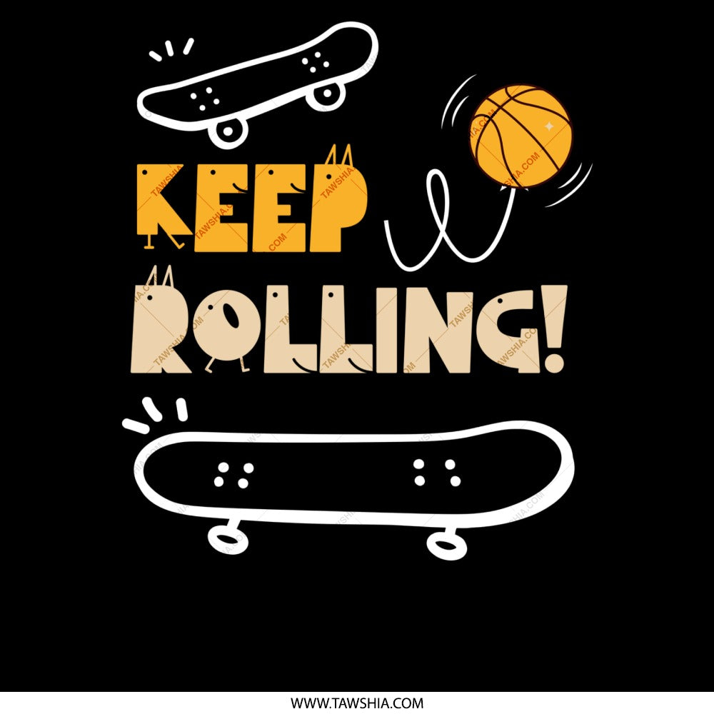 Keep Rolling Skateboard and Basketball Graphic product