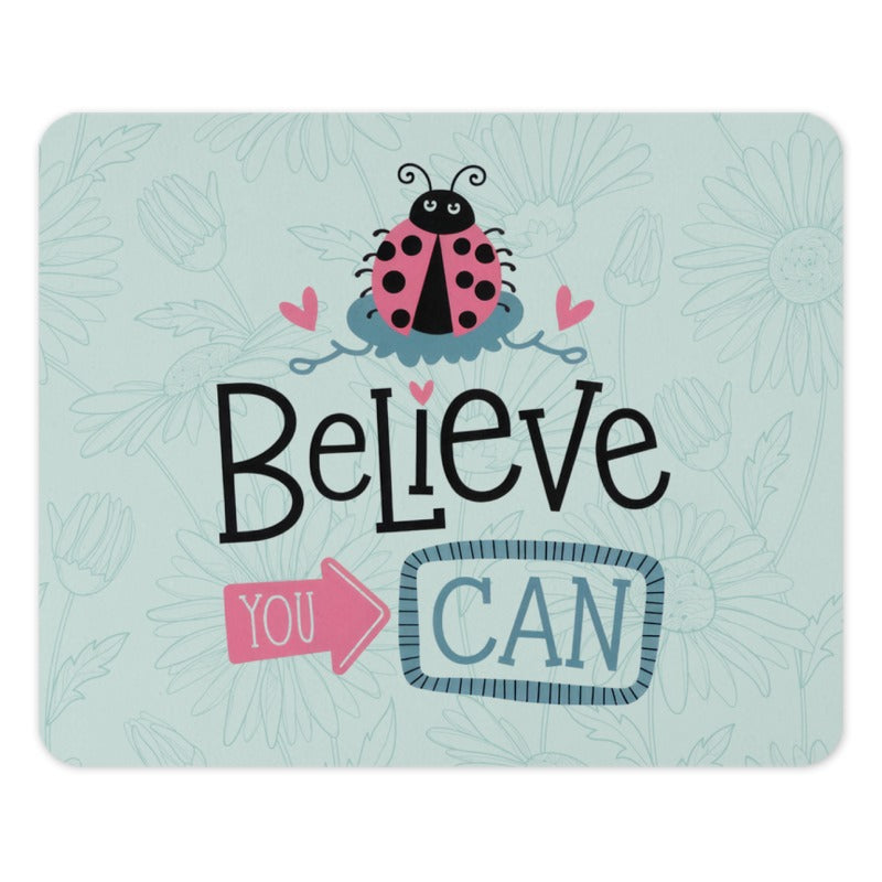 Believe You Can Mouse Pad, Ladybug Mousepad, Inspirational Quote Desk Decor, Motivational Office Gift, Cute Floral Mouse Pad - Tawshia