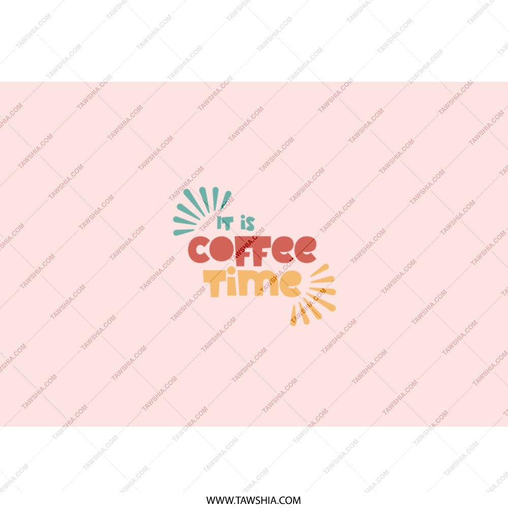 Coffee Time Tumbler, It Is Coffee Time Design, Coffee Lover Gift, Fun Tumbler, Drinkware, Office Tumbler, Gift For Her, Gift For Him - Tawshia