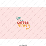 Coffee Time Tumbler, It Is Coffee Time Design, Coffee Lover Gift, Fun Tumbler, Drinkware, Office Tumbler, Gift For Her, Gift For Him - Tawshia