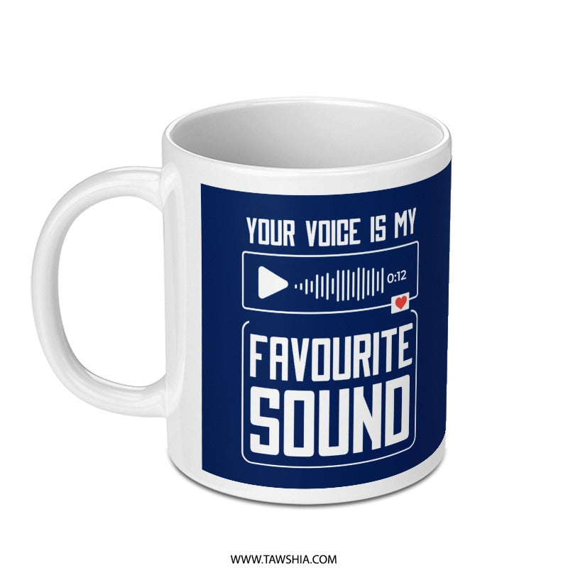 Your Voice Is My Favourite Sound Mug product