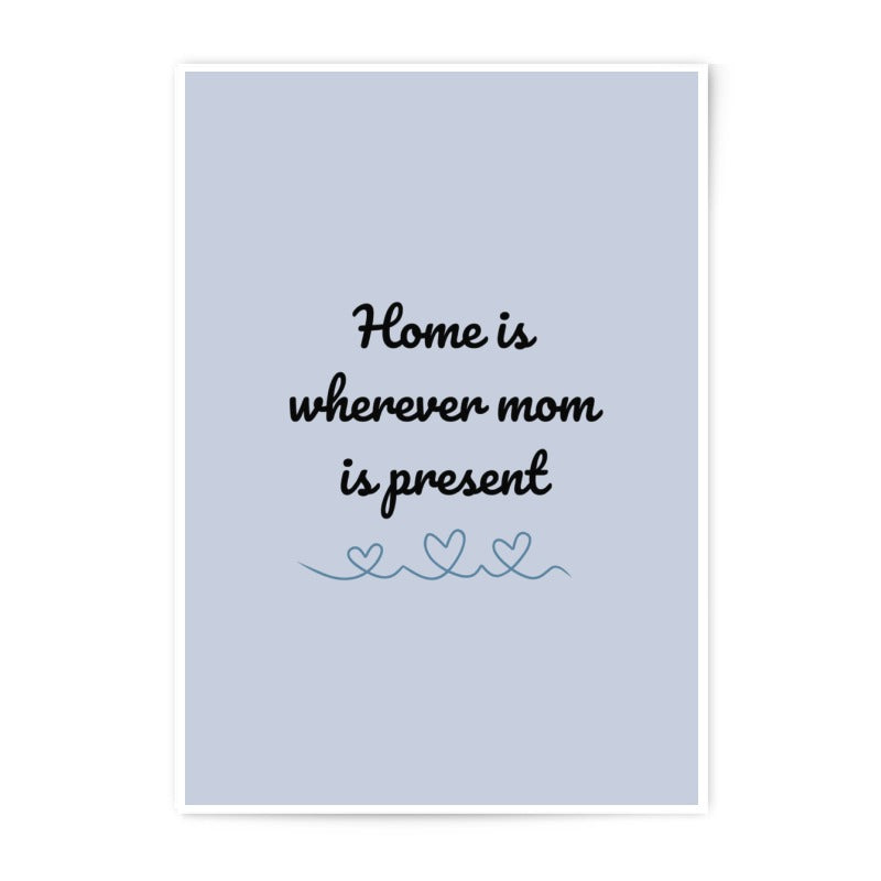 Mom Photographic Prints, Home Quote Art, Mother's Day Gifts, Family Decor, Heart Art Print, Wall Art, Inspirational Quotes - Tawshia