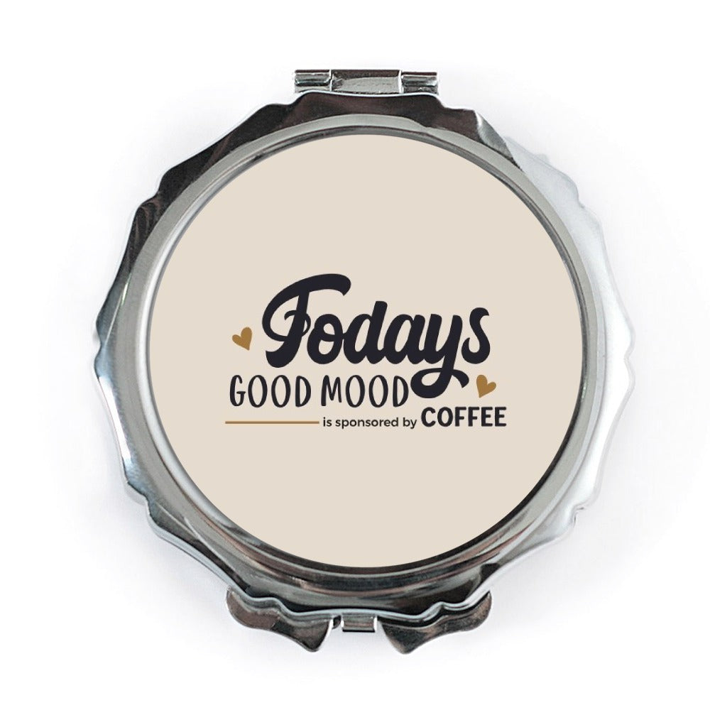 Good Mood Coffee Pocket Mirror, Cute Coffee Lover Gift, Funny Quote Mirror, Today's Good Mood, Pocket Mirror, Compact Mirror - Tawshia