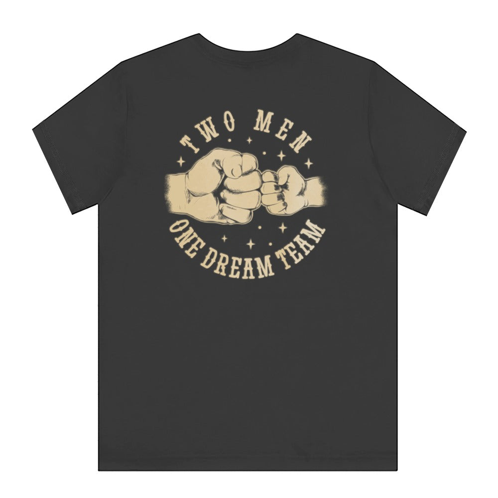 Two Men One Dream Team Graphic T-Shirt product
