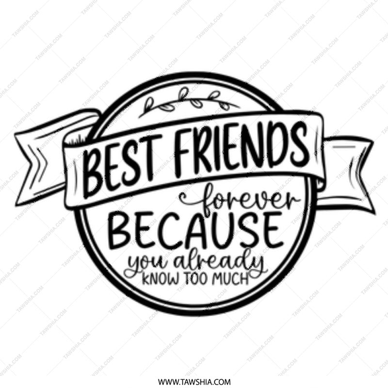 Best Friend Mug, Because You Know Too Much Coffee Cup, Funny Friendship Gift, BFF Mug, Sarcastic Friend Mug, Bestie Gift, Unique Mug - Tawshia