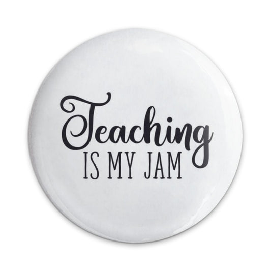 Teaching Is My Jam Pinback Button, Teacher Gift, Educator Apparel, School Pin, Teacher Appreciation, Funny Teacher Pin, Backpack Accessories - Tawshia