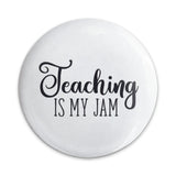 Teaching Is My Jam Pinback Button, Teacher Gift, Educator Apparel, School Pin, Teacher Appreciation, Funny Teacher Pin, Backpack Accessories - Tawshia